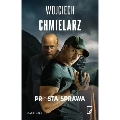 Prosta sprawa. Bezimienny. Tom 1. Wydanie filmowe - Wojciech Chmielarz