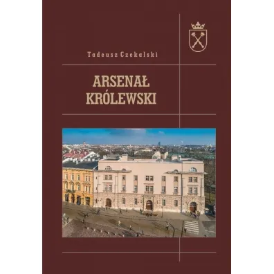 Arsena� kr�lewski - Tadeusz Czekalski