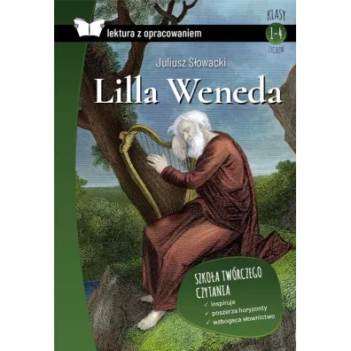 Lilla Weneda. Lektura z opracowaniem - Juliusz S�owacki