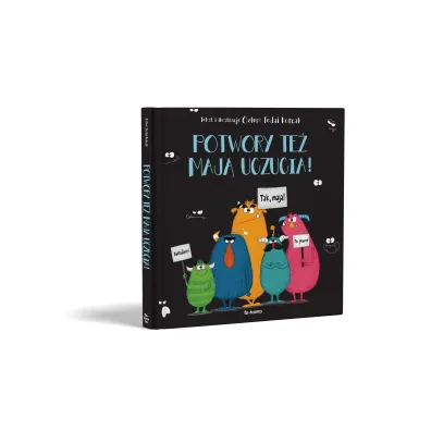 Potwory te� maj� uczucia