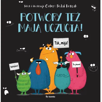 Potwory te� maj� uczucia