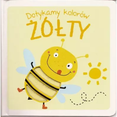 Dotykamy kolor�w. ��ty
