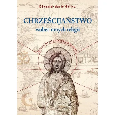 Chrze�cija�stwo wobec innych religii - douard-Marie Gallez