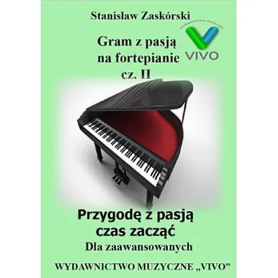 Gram z pasj� na fortepianie cz.2 - Stanis�aw  Zask�rski