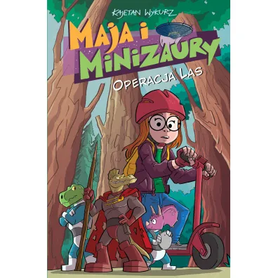 Konkurs im. Janusza Christy Operacja Las. Maja i Minizaury. Tom 3 - Kajetan Wykurz