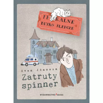 Feralne biuro �ledcze. Zatruty spinner - Zosia Dzier�awska, Sven Jonsson