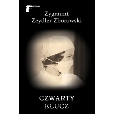 Czwarty klucz - Zygmunt Zeydler Zborowski