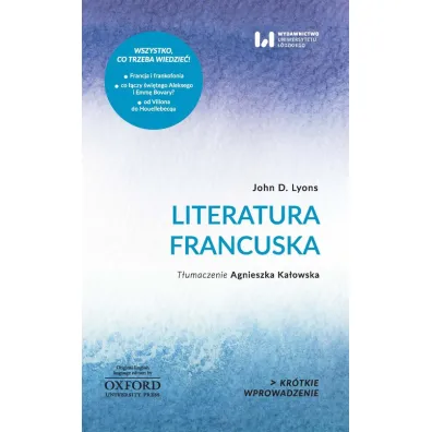 Literatura francuska. Kr�tkie Wprowadzenie 10 - John D Lyons