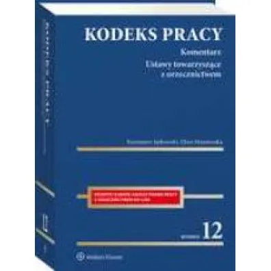 Kodeks pracy. Komentarz