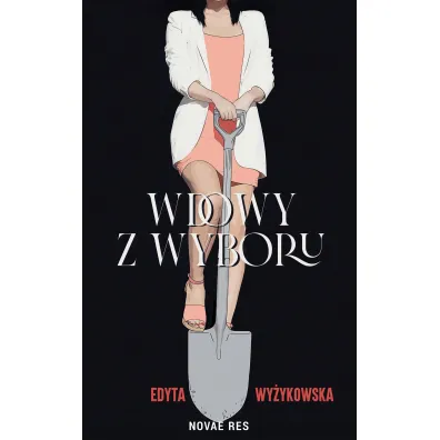 Wdowy z wyboru - Edyta  Wy�ykowska