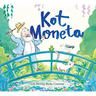 Kot Moneta - Lily Murray, Becky Cameron