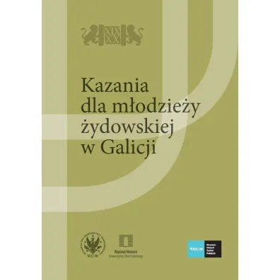 Kazania dla m�odzie�y �ydowskiej w Galicji
