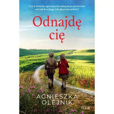 Odnajd� ci� - Agnieszka Olejnik