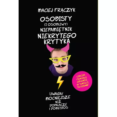Osobisty I osobliwy niepami�tnik - Maciej Fr�czyk
