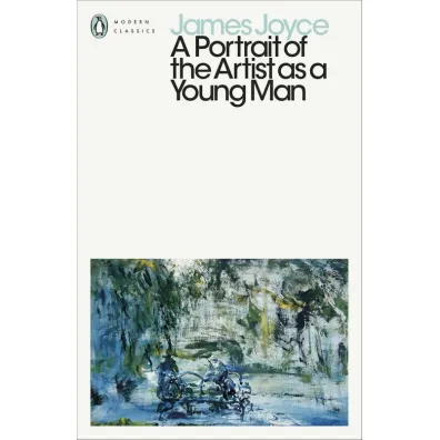 A Portrait of the Artist as a Young Man - James Joyce