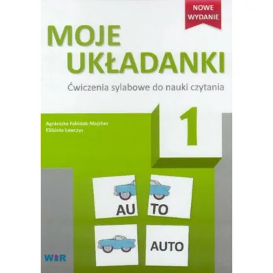 Moje uk�adanki 1 �wicz. sylabowe - Agnieszka Fabisiak-Majcher, El�bieta �awczys