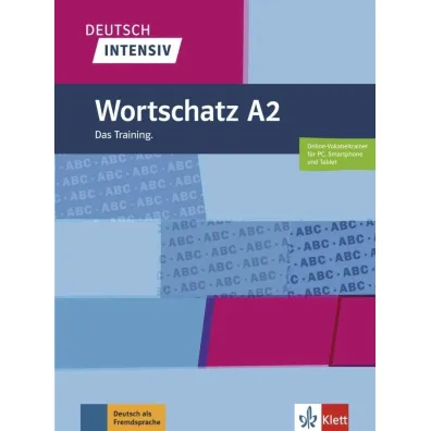 Deutsch intensiv. Wortschatz A2 + online