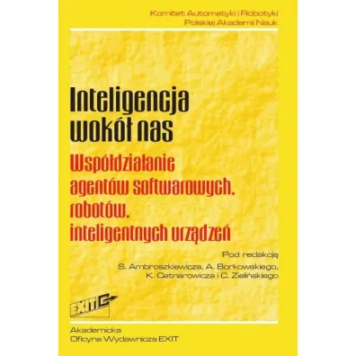 Inteligencja wok� nas. Wsp�dzia�anie agent�w...