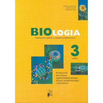 Biologia LO KL 3. Podr�cznik Zakres podstawowy - Andrzej Joachimiak, Andrzej Korna�, Ma�gorzata K�y�, Ma�gorzata K�y