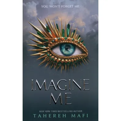 Imagine Me - Tahereh Mafi