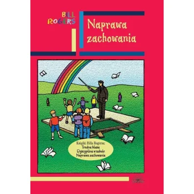 Naprawa zachowania - Bill Rogers