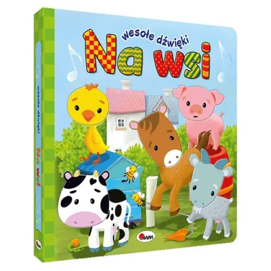 Weso�e d�wi�ki. Na wsi