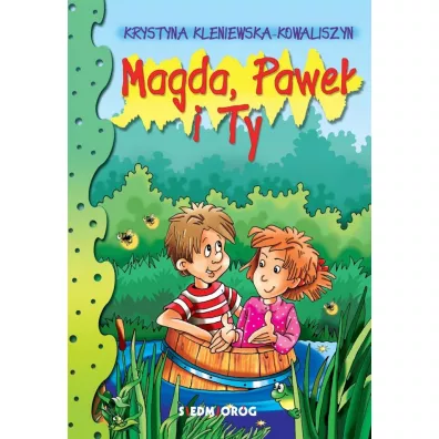 Magda, Pawe� i Ty - Krystyna Kleniewska-Kowaliszyn