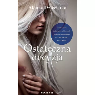 Ostateczna decyzja - Aldona  Dzieci�tko