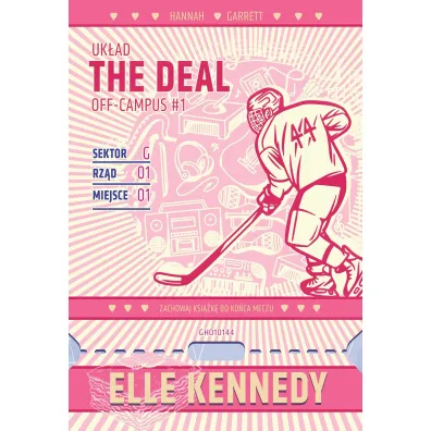 The Deal. Uk�ad. Seria Off-Campus. Tom 1 (barwione brzegi) - Elle Kennedy