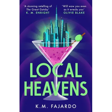 Local Heavens - K M Fajardo