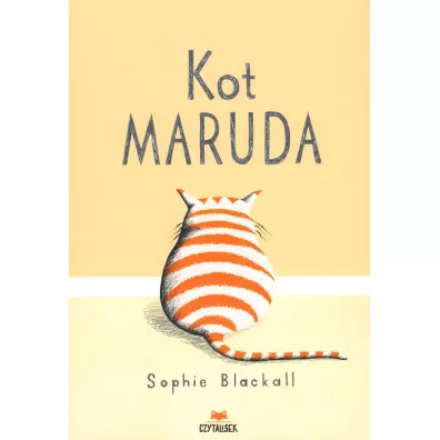 Kot maruda - Sophie  Blackall