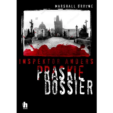 Inspektor Andreas i praskie dossier - Danuta �mierzchalska, Marshall  Browne