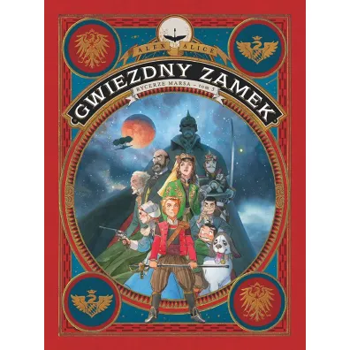 Rycerze Marsa. Gwiezdny zamek. Tom 3