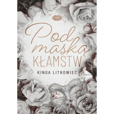 Pod mask� k�amstw - Kinga Litkowiec