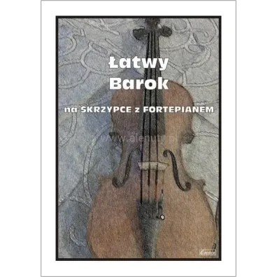 �atwy Barok na skrzypce z fortepianem - Ma�gorzata  Ko��owicz