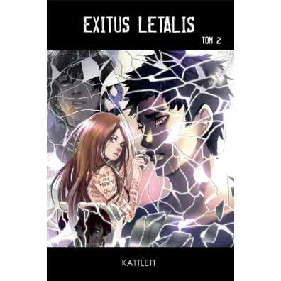Exitus Letalis. Tom 2 - Kattlett