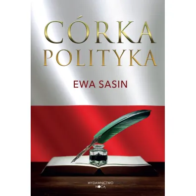C�rka polityka - Ewa  Sasin