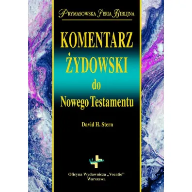 Komentarz �ydowski do Nowego Testamentu - David H. Stern