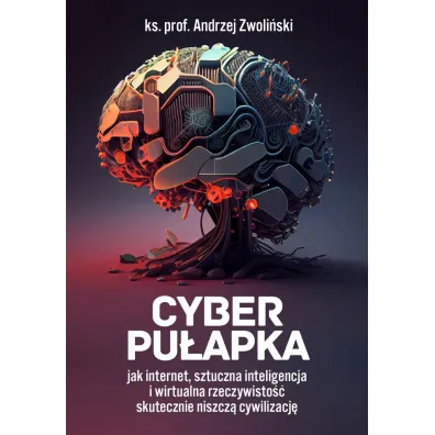 Cyber pu�apka - Andrzej Zwoli�ski
