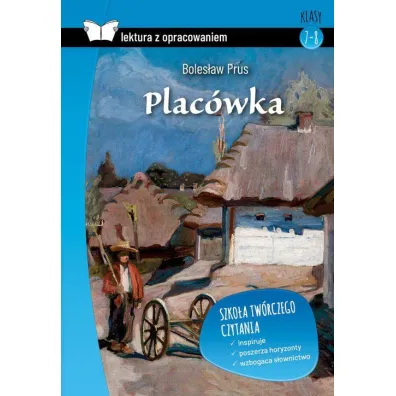 Plac�wka. Lektura z opracowaniem - Boles�aw Prus