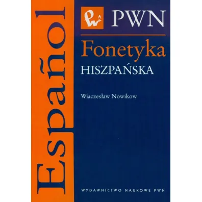 Fonetyka hiszpa�ska - Nowikow Wieczys�aw