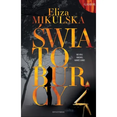 �wiatoburcy - Eliza  Mikulska