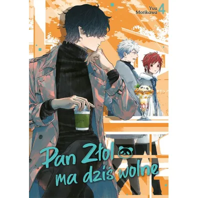Pan Z�ol ma dzi� wolne. Tom 4 - Yuu Morikawa
