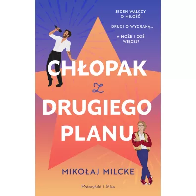 Ch�opak z drugiego planu - Miko�aj Milcke