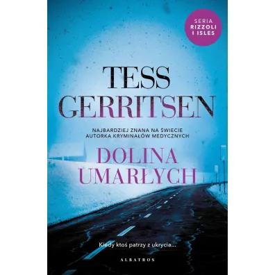 Dolina umar�ych. Rizzoli & Isles. Tom 8 - Tess Gerritsen