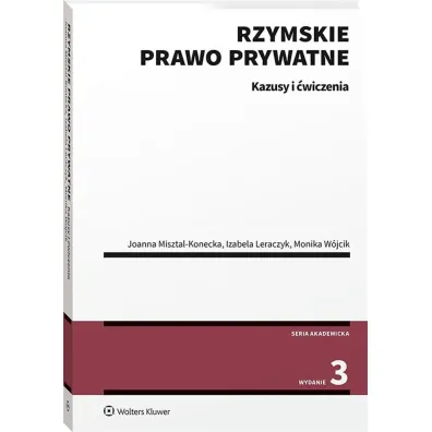 Rzymskie prawo prywatne. Kazusy i �wiczenia