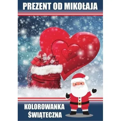 Prezent od Miko�aja Kolorowanka �wi�teczna - Agnieszka Wile�ska