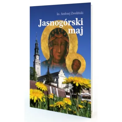 Jasnog�rski maj - Andrzej Zwoli�ski