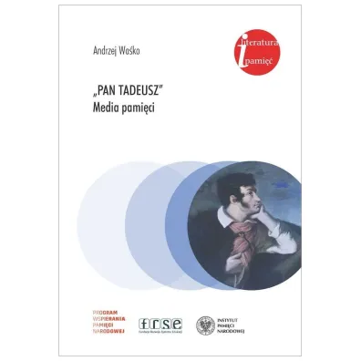 Pan Tadeusz media pami�ci - Andrzej Wa�ko
