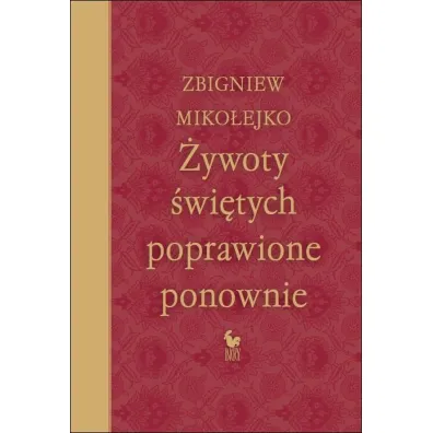 �ywoty �wi�tych poprawione ponownie - Zbigniew Miko�ejko
